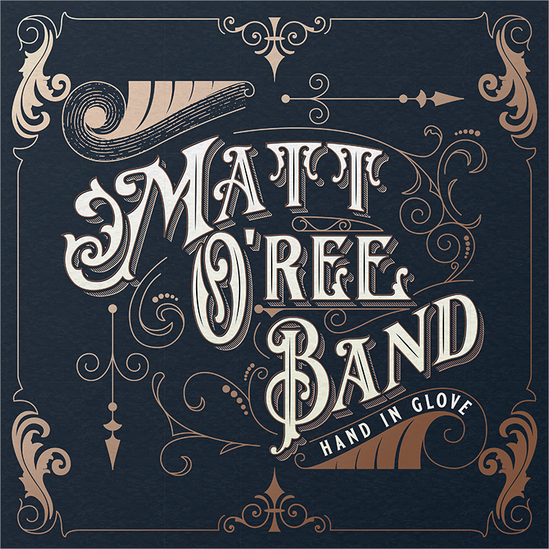 New Matt O'Ree Band Album 