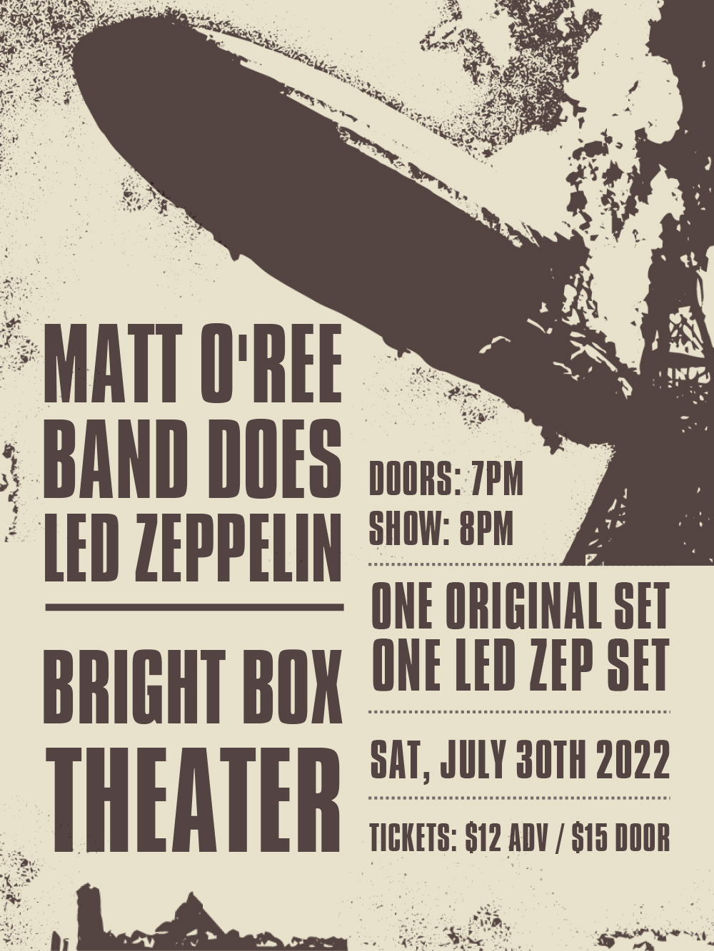 Matt O'Ree Band Does Led Zeppelin LIVE - Bright Box Theater